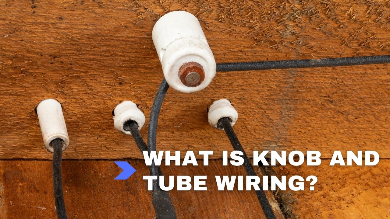 featured image showing a knob and tube wiring system.